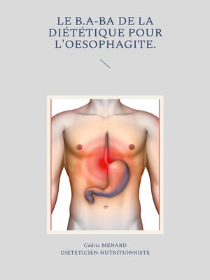 cover image of Le b.a-ba de la diététique pour l'oesophagite.